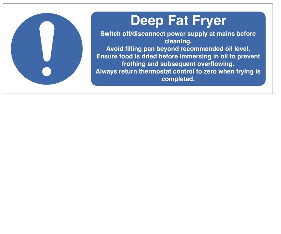 Deep Fat Fryer Safety Sign - Ce021