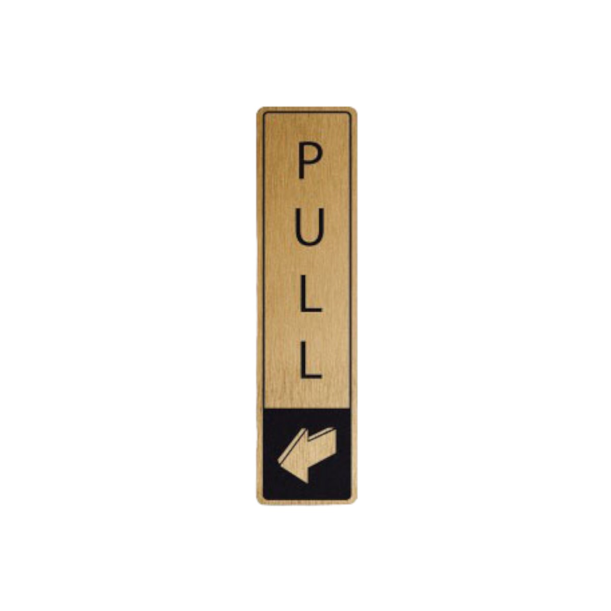 Pull Vertical With Symbol Door Sign. Black On Gold Dm037
