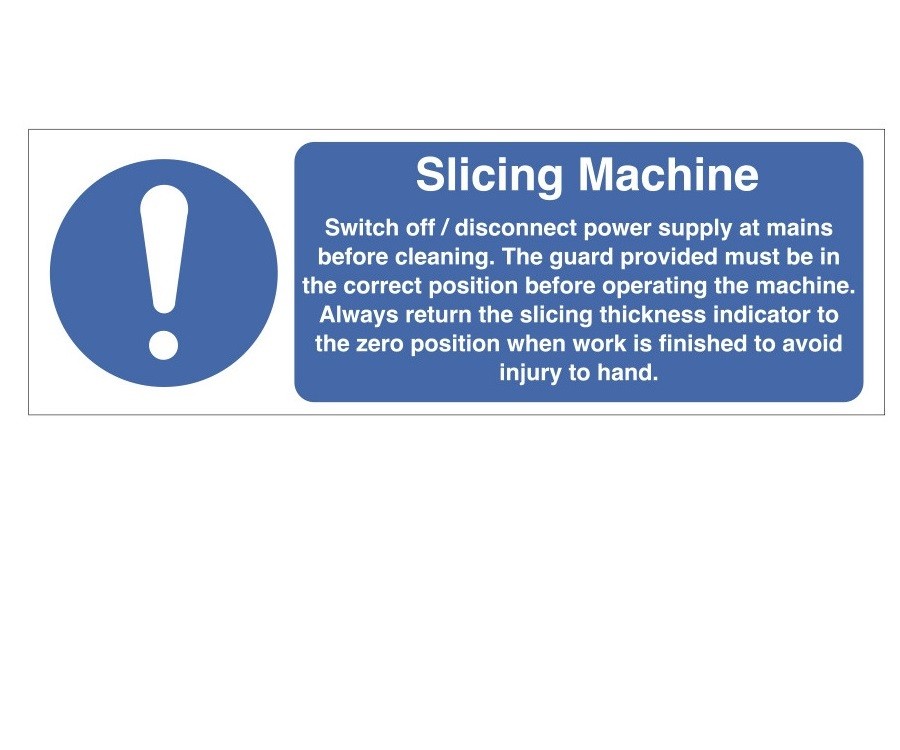 Slicing Machine Catering Equipment Safety Notice Ce028