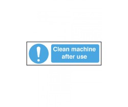 Clean Machine After Use Safety Sign 300x100mm