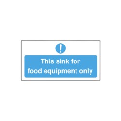 This Sink Is For Food Equipment Only Notice 200x100mm
